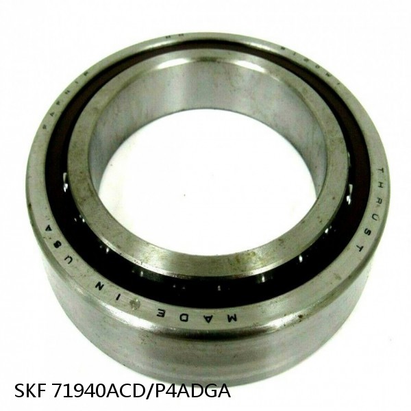 71940ACD/P4ADGA SKF Super Precision,Super Precision Bearings,Super Precision Angular Contact,71900 Series,25 Degree Contact Angle