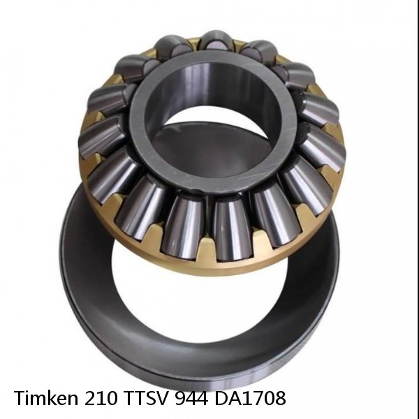 210 TTSV 944 DA1708 Timken Thrust Tapered Roller Bearing