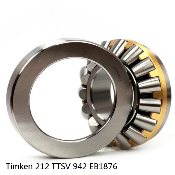 212 TTSV 942 EB1876 Timken Thrust Tapered Roller Bearing