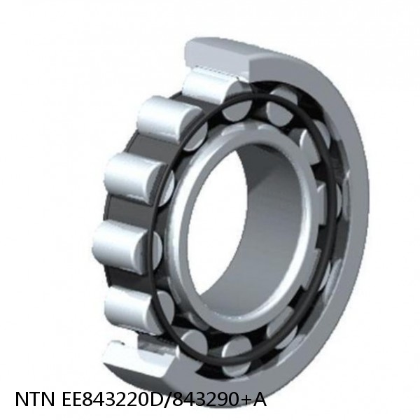 EE843220D/843290+A NTN Cylindrical Roller Bearing